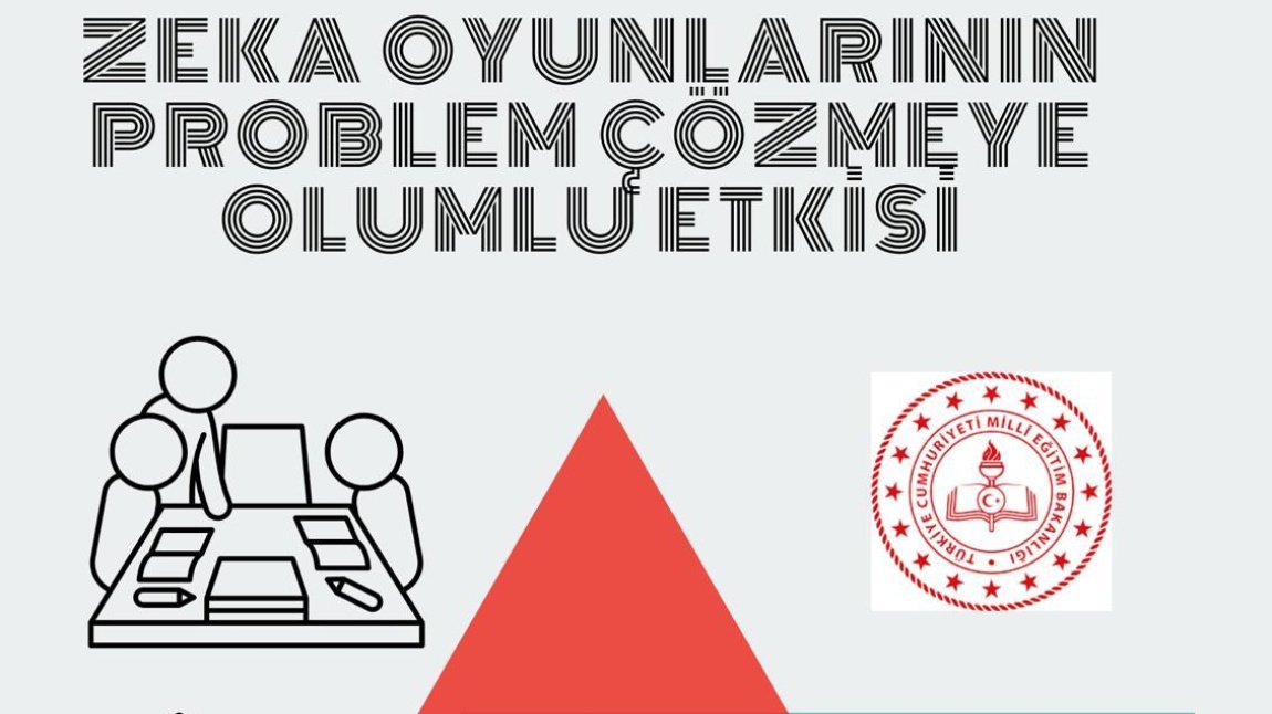 Zeka Oyunlarının Problem Çözmeye Etkisi eTwinning Projesi